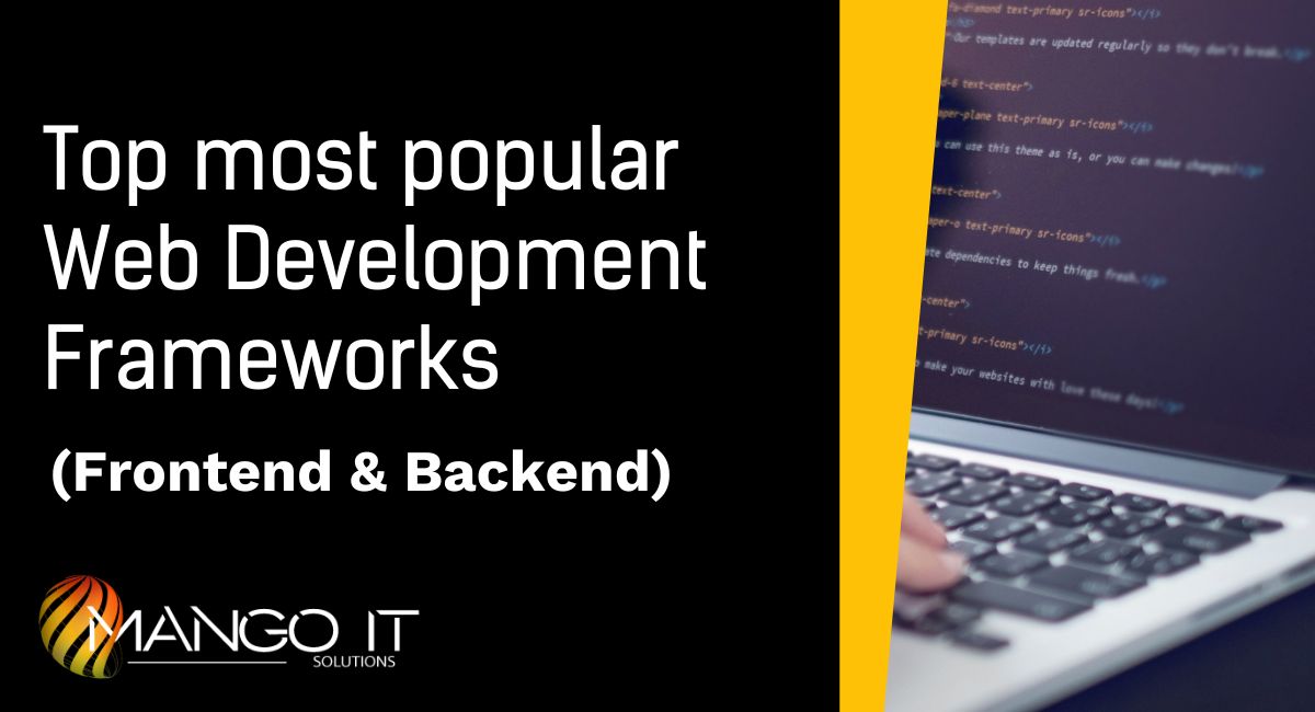 Top Most Popular Web Development Frameworks